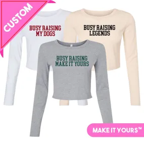 Make It Yours™ 'Busy Raising' Long Sleeve Baby Tee